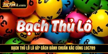 Bạch Thủ Lô Là Gì